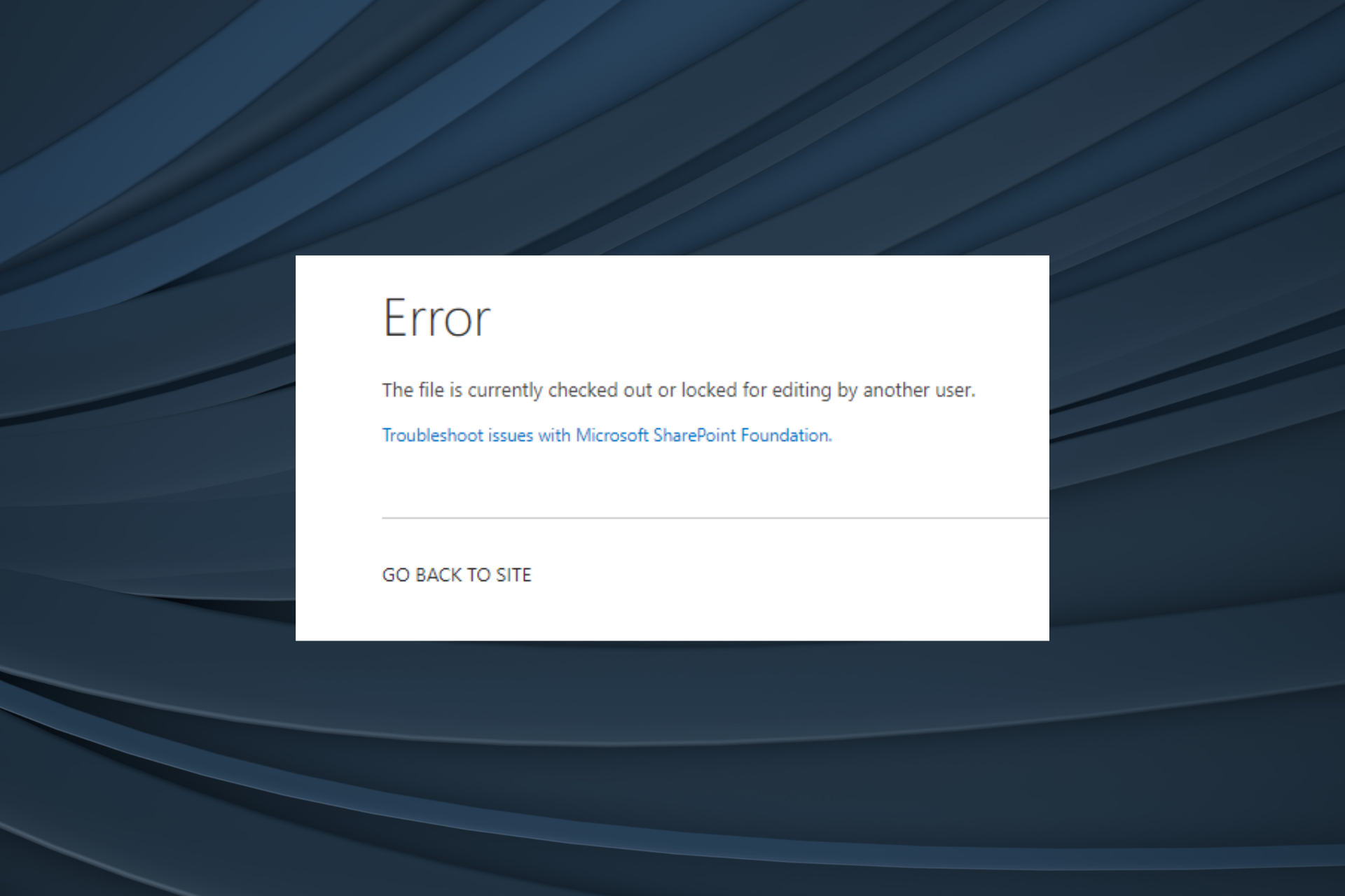 fix the file is currently checked out or locked for editing by another user error
