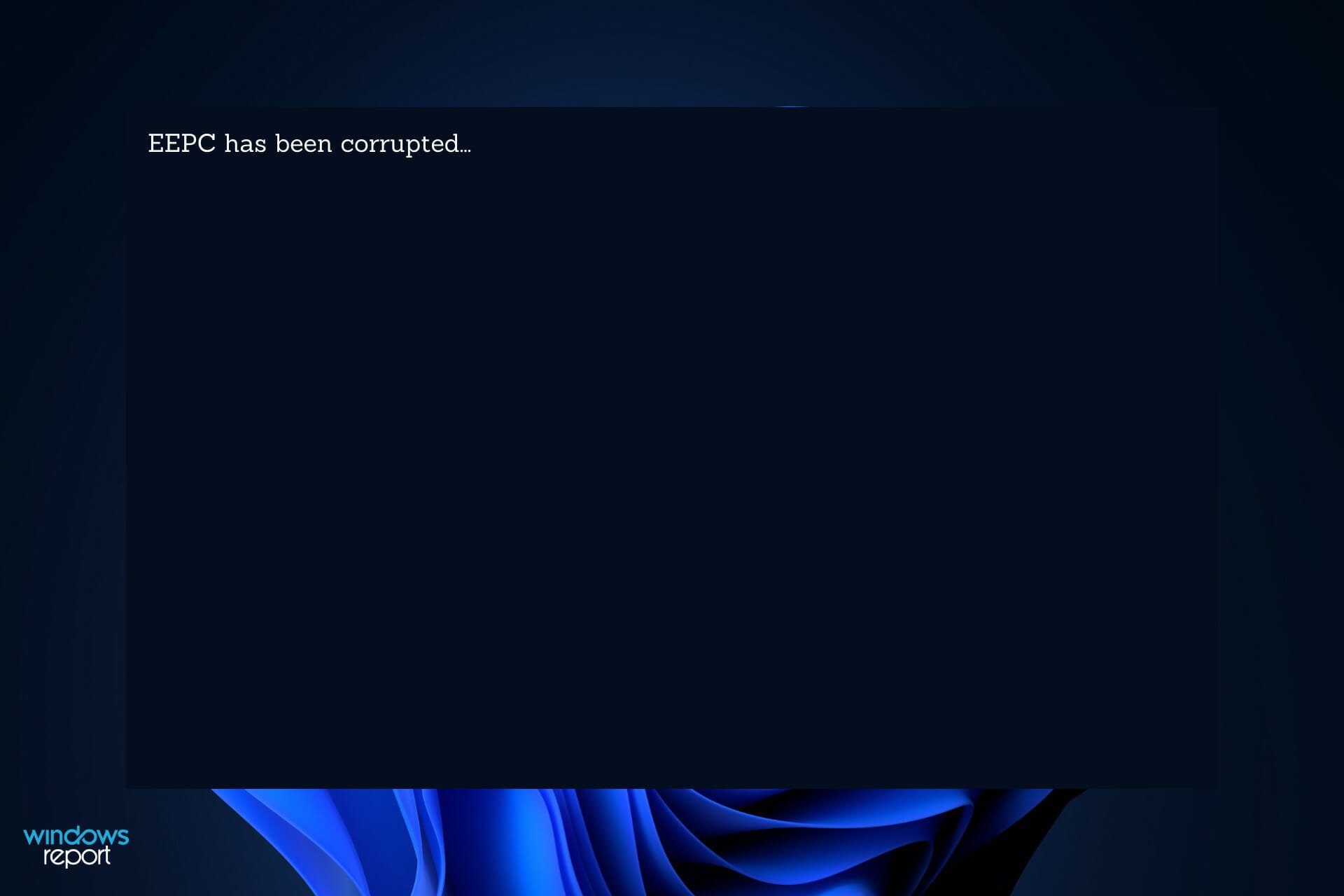 eepc-corrupted eepc has been corrupted