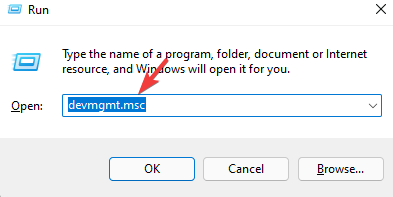 Type devmgmt.msc in Run command and press Enter
