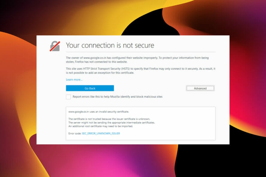 firefox error code sec_error_unknown_issuer