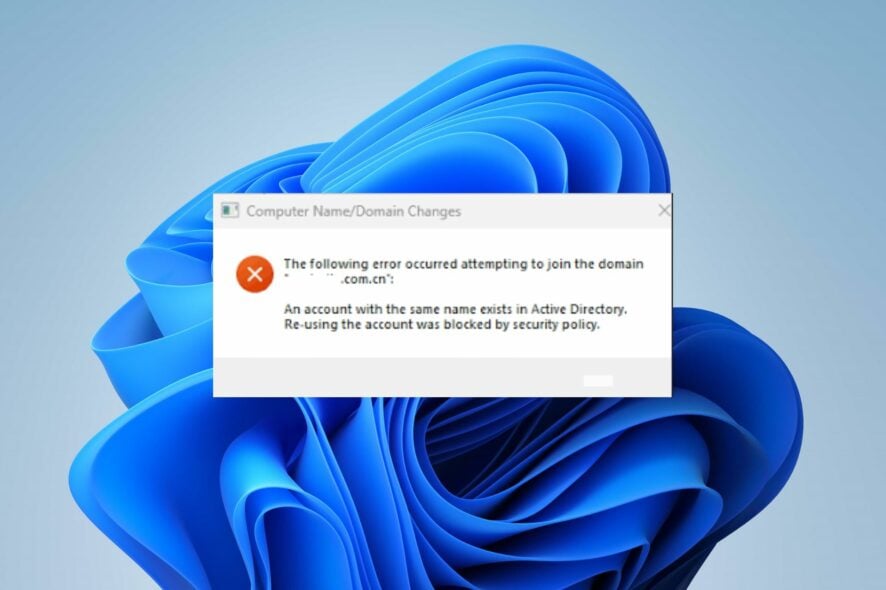 an account with the same name exists in active directory