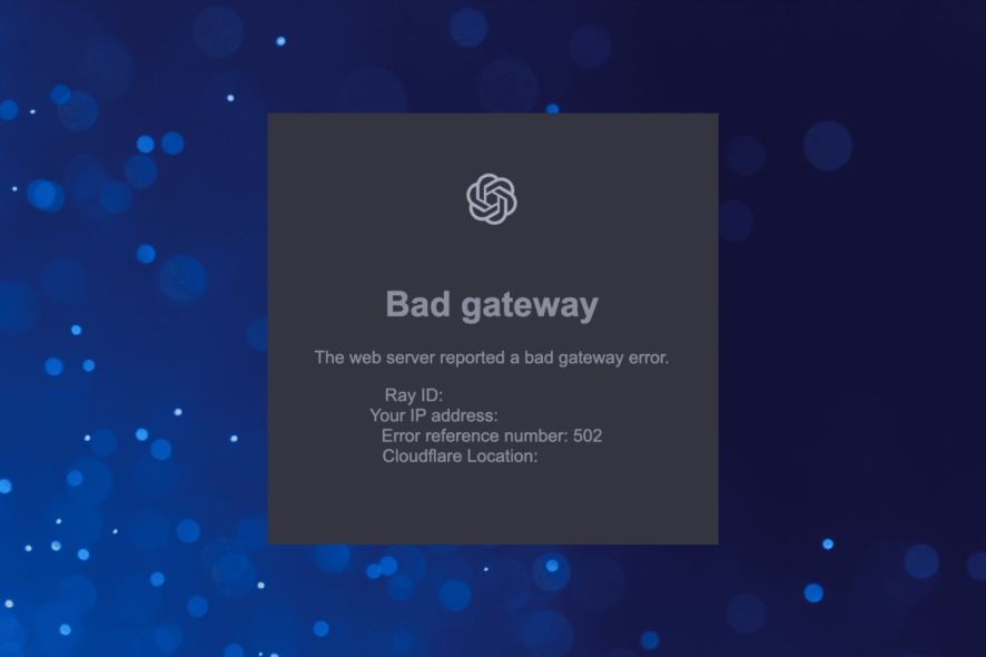 fix bad gateway error on ChatGPT