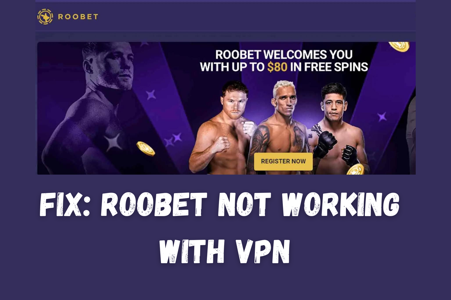 roobet not working with vpn