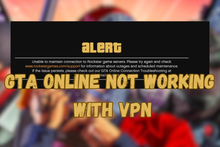 gta online not working with vpn