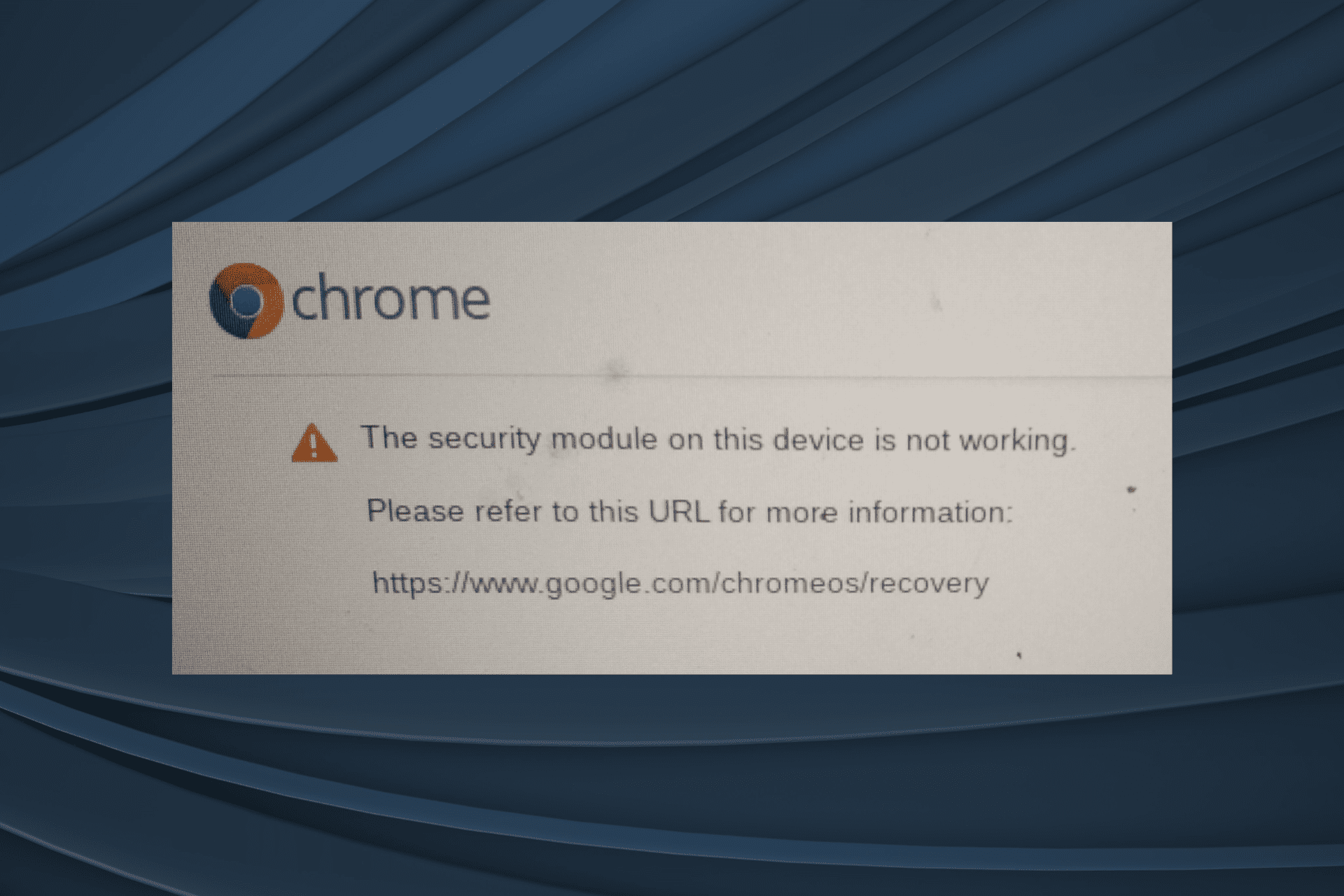 fix the security module on this device is not working Chromebook error