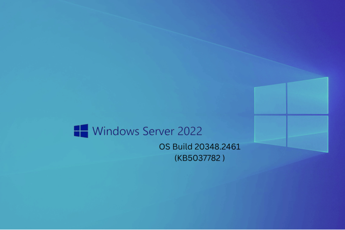 Windows Server KB5037782 update brings quality improvements and fixes the NTLM bug