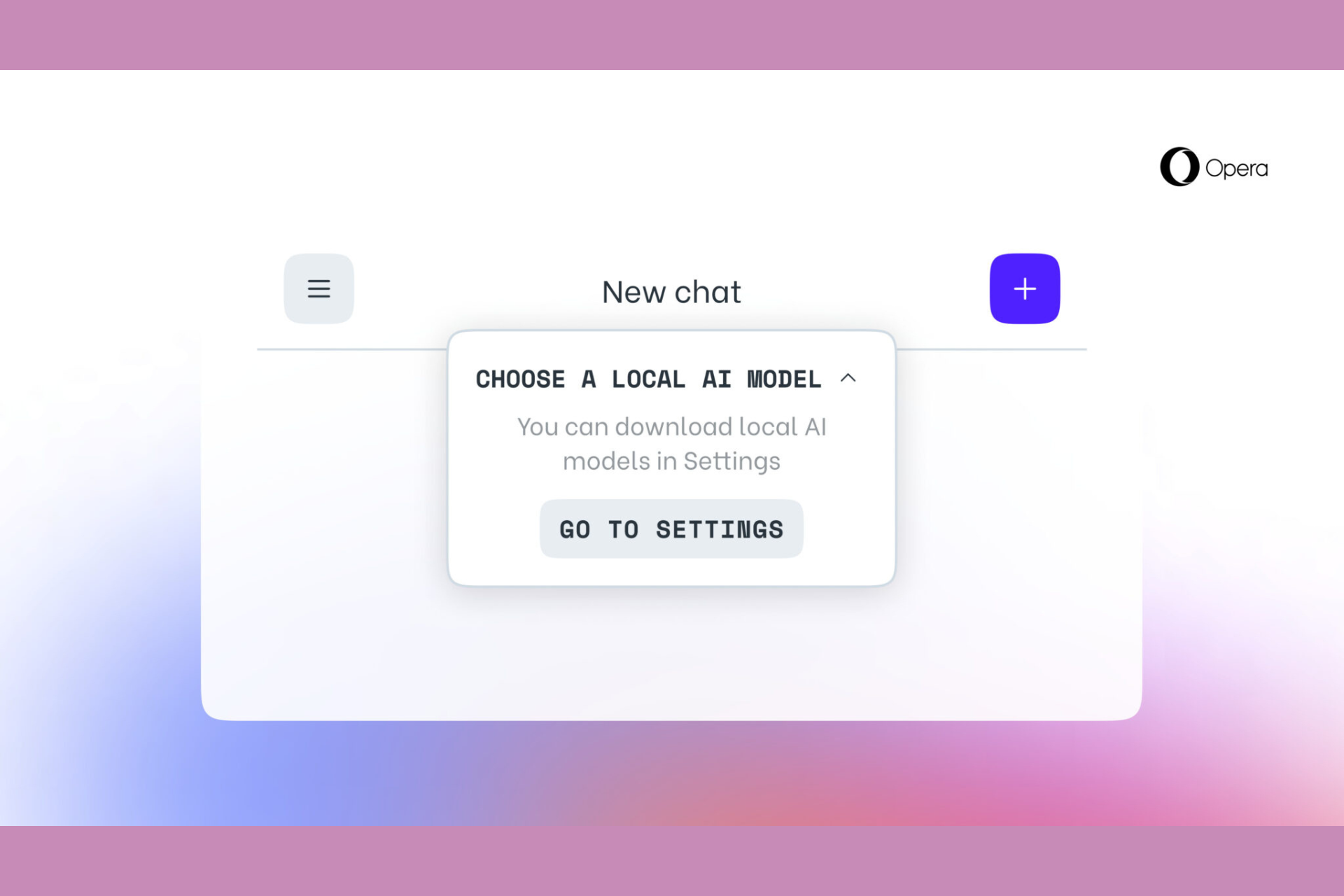 Opera uses LLMs locally on your PC