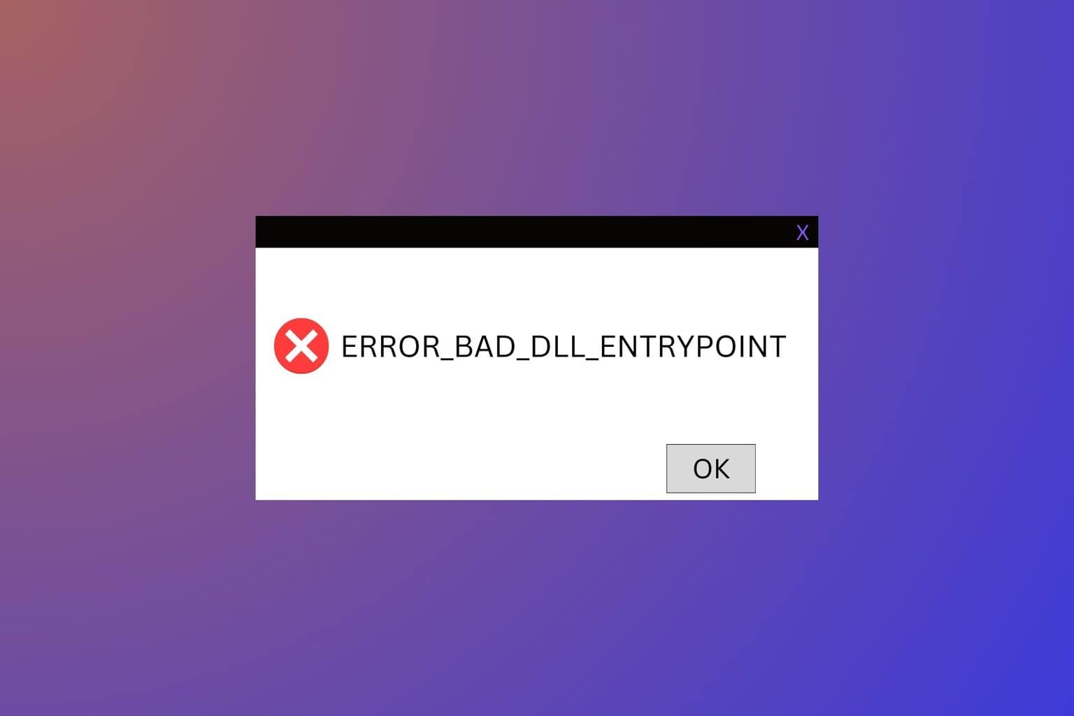 ERROR_BAD_DLL_ENTRYPOINT